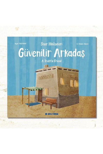 GÜVENİLİR ARKADAŞ