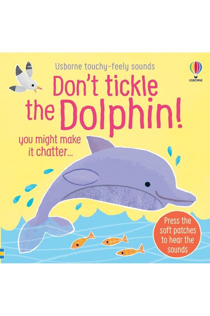Ηχητικό βιβλίο, Usborne</DNTCTMS>, Μην βλέπετε τον δελφίνιο στο βράχο!, 6+ μηνών