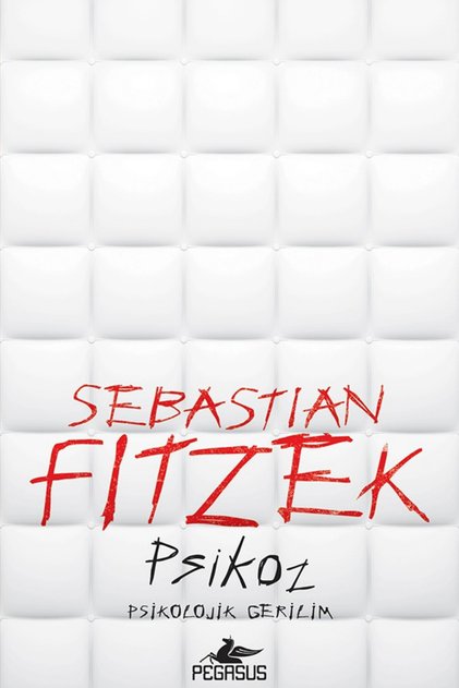 Psikoz - Sebastian Fitzek