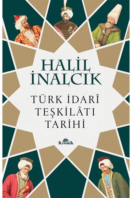Türk İdari Teşkilatı Tarihi
