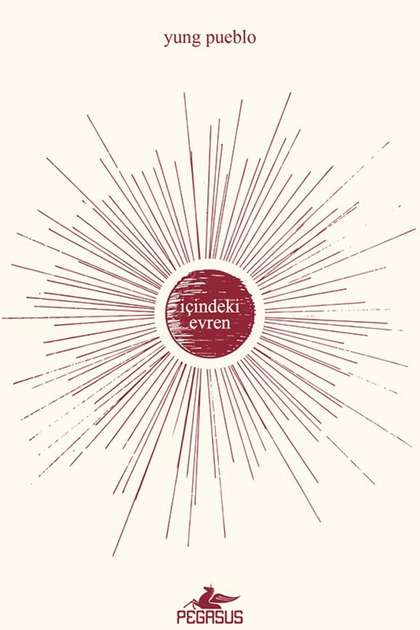İçindeki Evren - İçindeki Evren Üçlemesi 1. Kitap | Yung Pueblo