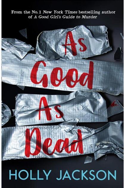 As Good As Dead - A Good Girl's Guide To Murder