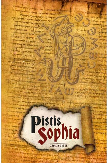 Pistis Sophia - Cărțile I și II