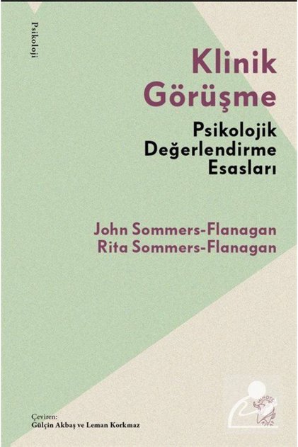 Klinik Görüşme & Psikolojik Değerlendirme Esasları