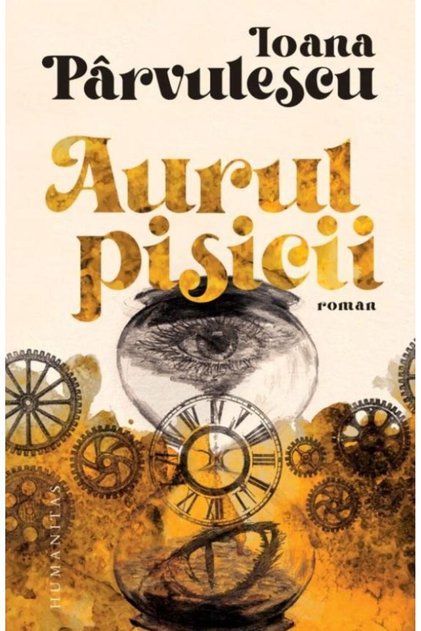 Aurul pisicii, Ioana Parvulescu