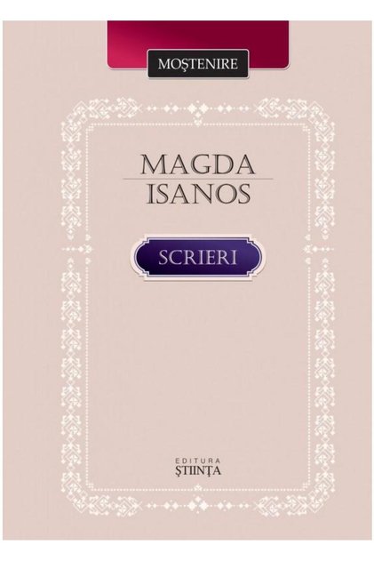 Magda Isanos. Scrieri, Magda Isanos