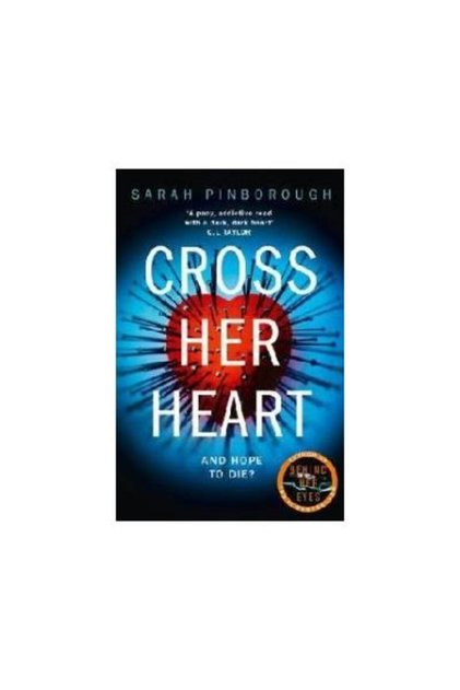 Cross Her Heart , Sarah Pinborough