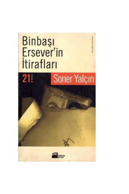 Binbaşı Ersever'in İtirafları - Soner Yalçın