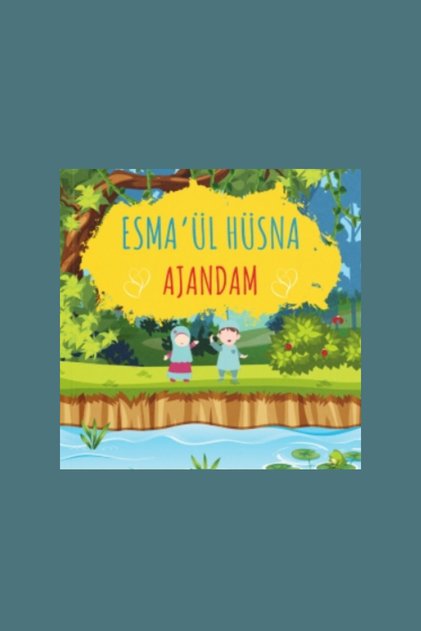 Esmaül Hüsna Agenda for Preschool