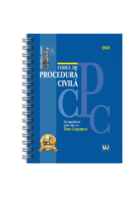 Civil Procedure Code January 2024 (ediție spiralată), Dan Lupascu