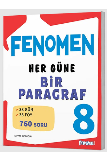 8.Sınıf Fenomen Her Güne Bir Paragraf / Paragraf Soru Bankası / 38 Gün 38 Föy - 760 Soru