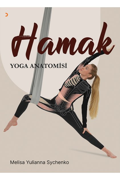 Hamak Yoga Anatomisi & Melisa Yulianna Sychenko