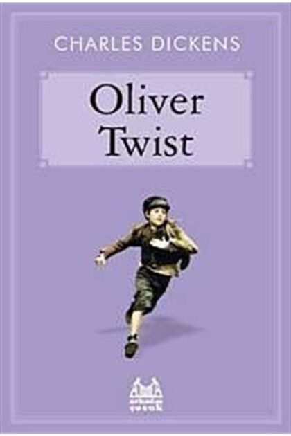 Oliver Twist Charles Dickens - Charles Dickens