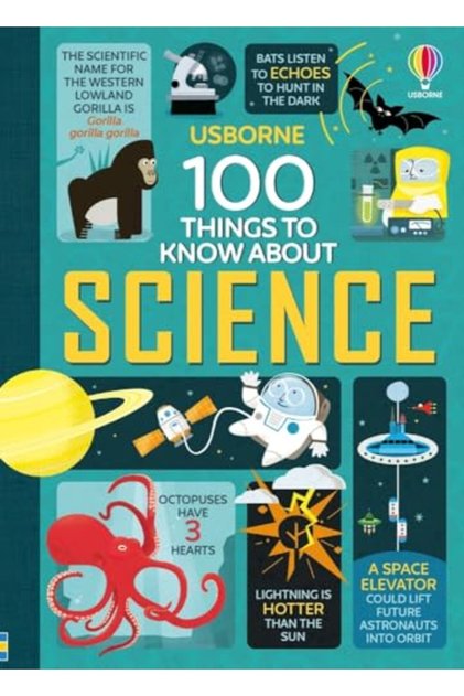 100 Things to Know About Science