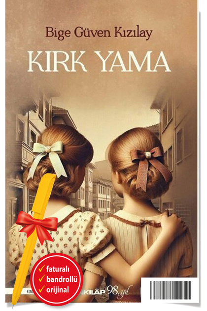 Alfa Kalem+Kırk Yama (Bige Güven Kızılay)-YENİ İNKILAP KİTAP