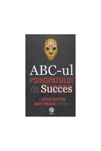 ABC-ul psihopatului de succes, Andy McNab