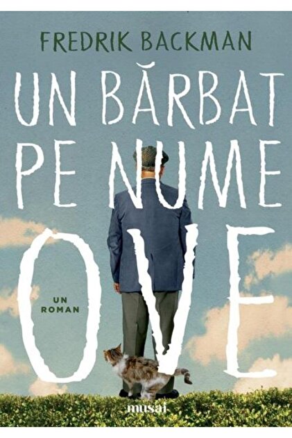 Un barbat pe nume Ove, Fredrik Backman