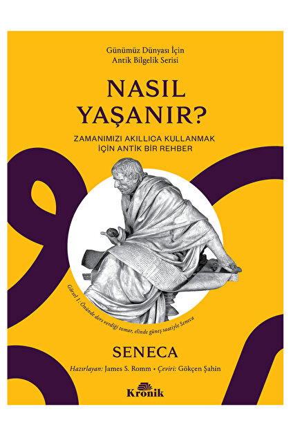 Kronik Kitap Nasıl Yaşanır? / Seneca / Kronik Kitap