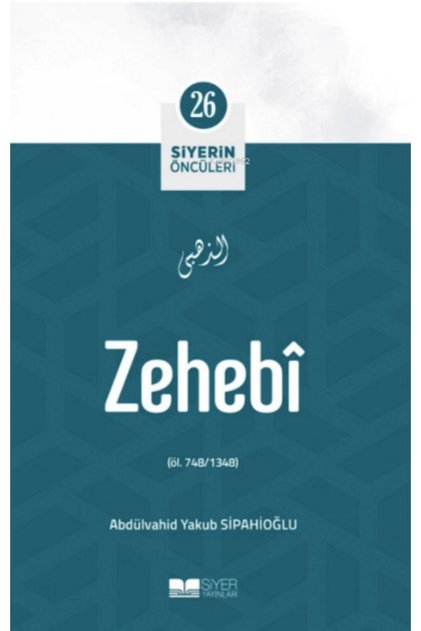 Zehebî; Pioneers of Siyari 26