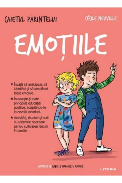 Caietul parintelui. Emotiile, Cecile Neuville
