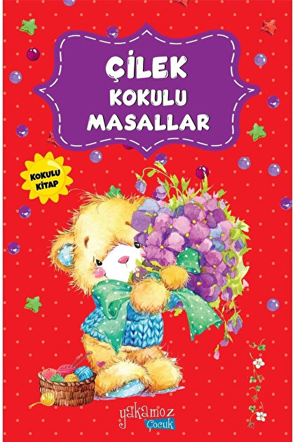 Çilek Kokulu Masallar (KOKULU KİTAP) Collective