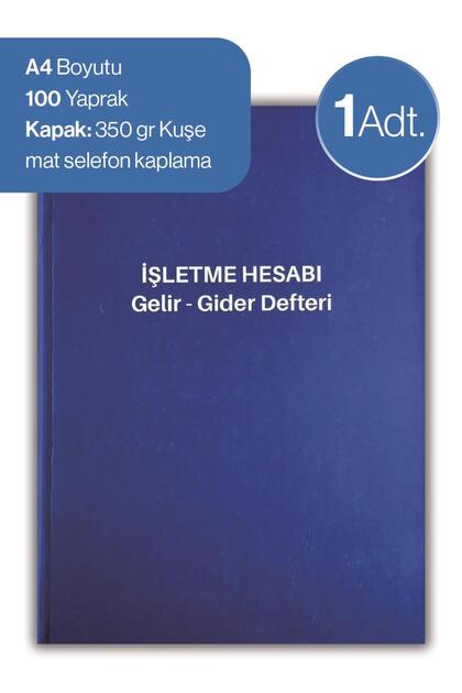 İşletme Hesabı Gelir Gider Defteri, 100 Yaprak, Önlü Arkalı 200 Sayfa