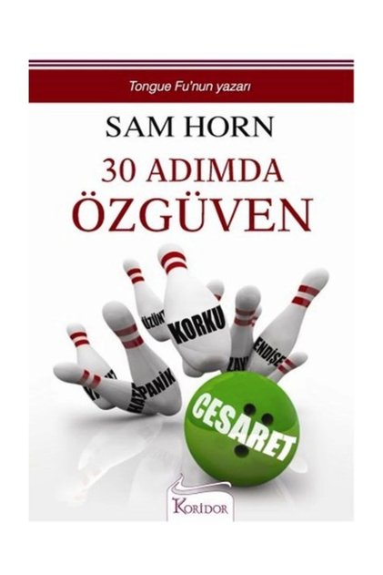 30 Adımda Özgüven Sam Horn - Sam Horn