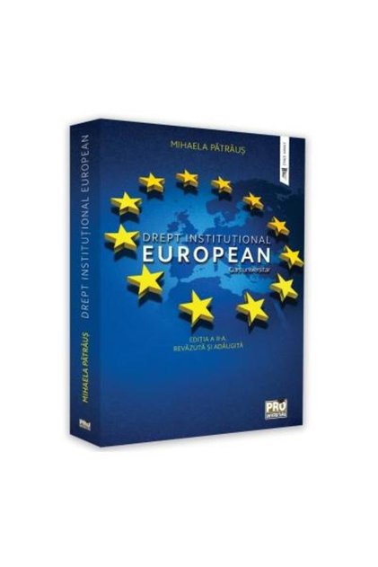 Drept institutional european. Curs universitar. Ed