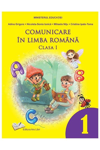 Comunicare in limba romana. Manual clasa I, Adina