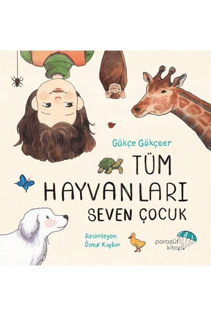Tüm Hayvanları Seven Çocuk