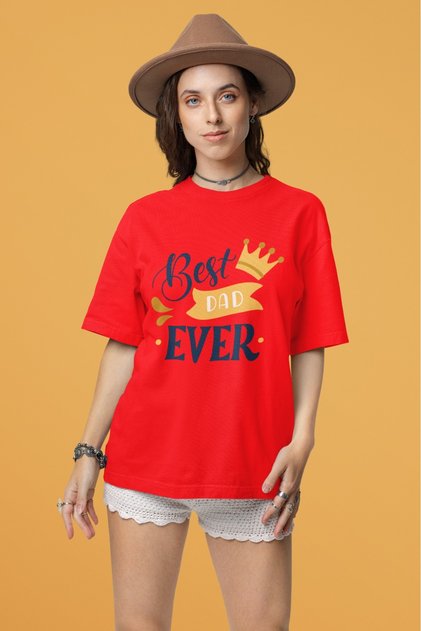 Unisex Men/Women Best Dad Ever Color Printed Oversize 100% Cotton T-Shirt