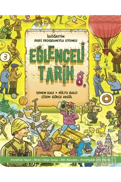 Eğlenceli Tarih 8. Sınıf Senem Kale & Hülya Balcı Kitabı 128 Sayfa Doğan Egmont Yayıncılık