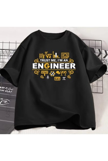 Siyah Güven Bana Ben Bir Mühendisim Komik Mühendis Mizah Grafik Tee Yuvarlak Boy