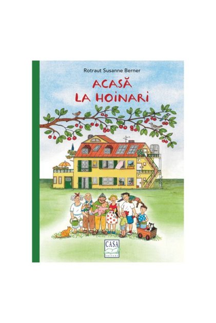 Acasa la hoinari - Rotraut Susanne Berner