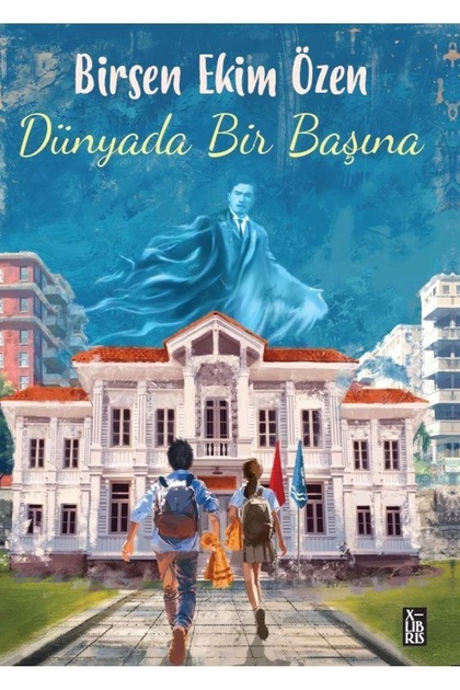 Dünyada Bir Başına