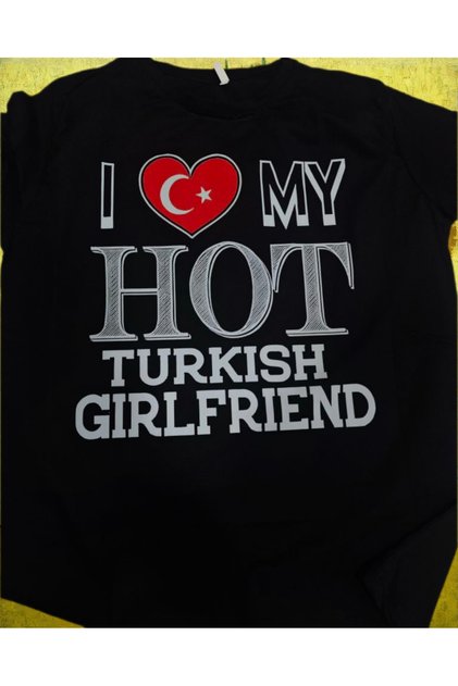 I My Hot Turki̇sh Gi̇rlfri̇end