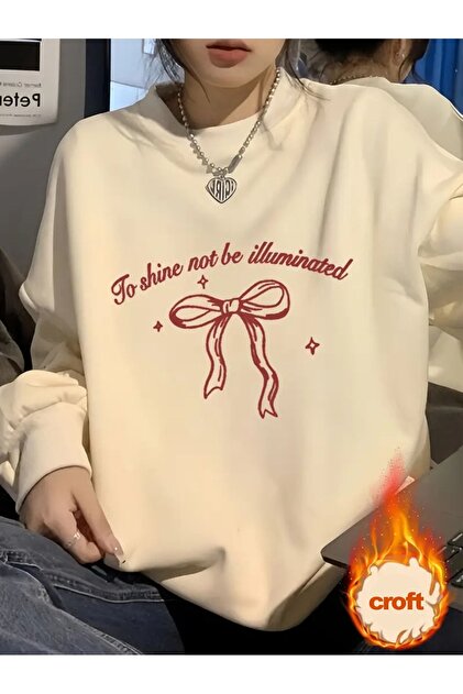 CROFT (3 İPLİK) To Shine Baskılı Oversize Bisiklet Yaka Sweatshirt