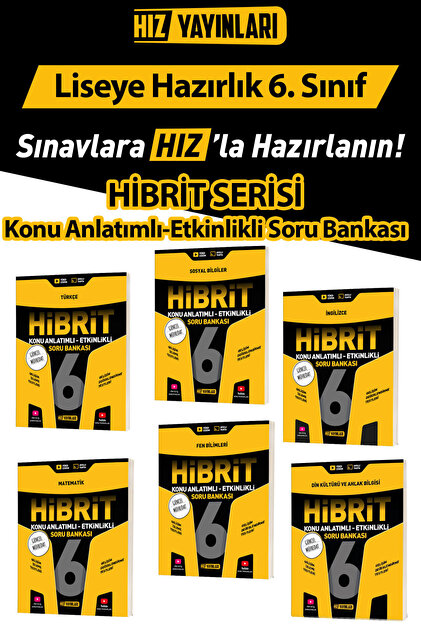 Hız Yayınları 6. Sınıf Hibrit Konu Anlatımlı Etkinlikli Soru