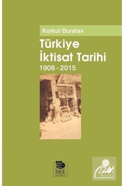 Türkiye İktisat Tarihi 1908-2009