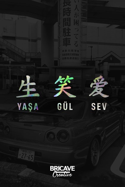 Yaşa-Gül-Sev Kanji JDM Araba-Motosiklet Cam Etiket Sticker 22x8,5cm