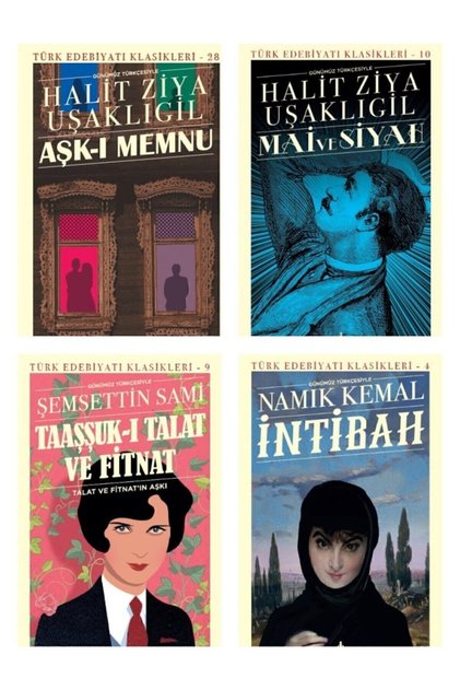 Aşk-ı Memnu, Mai Ve Siyah, Taaşşuk-ı Talat Ve Fitnat, Intibah