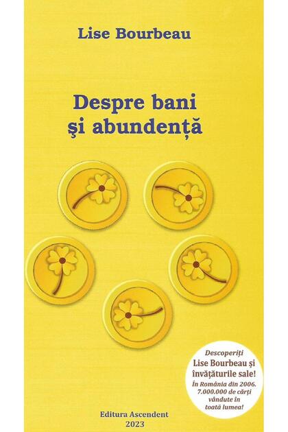 Despre bani si abundenta, Lise Bourbeau