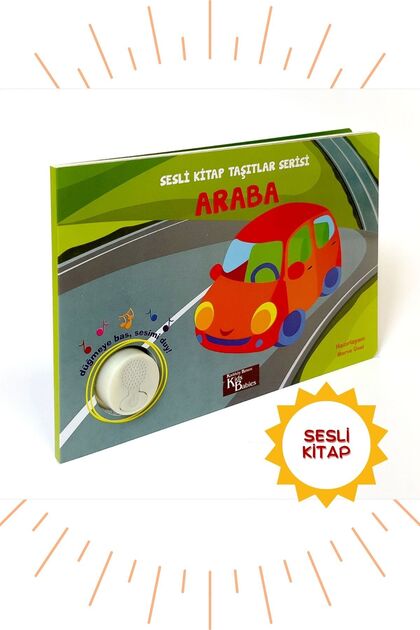 Sesli Kitap Araba - Eğitici Ses Kitabı 0-3 Yaş