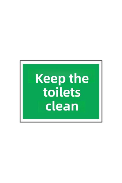 Let's Keep Metal Toilets Clean 15 cm X 20 cm Warning Sign Directional Sign