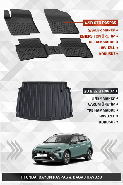 Hyundai Bayon 2021+ Uyumlu 4.5D Premium Havuzlu Paspas ve Liner Marka 3D Bagaj Havuzu