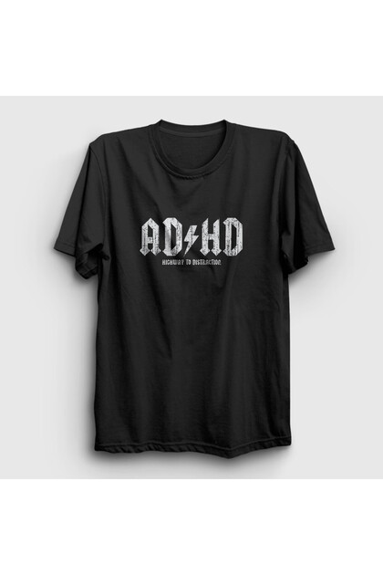 Presmono Unisex Siyah ADHD Highway To Distraction Ac Dc T-Shirt