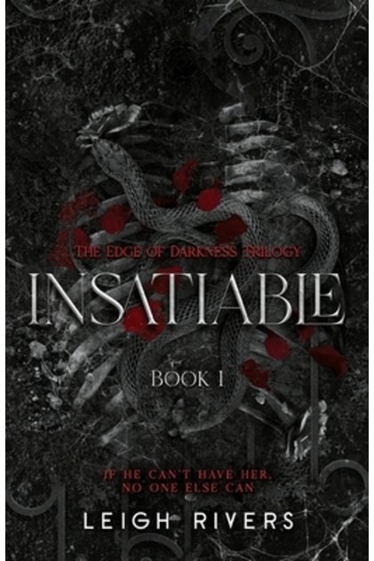 Insatiable (The Edge of Darkness: Book 1)