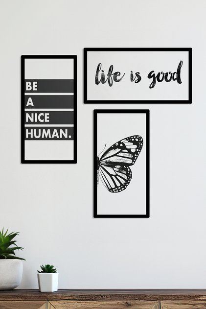 Life Is Good Be a Nice Human Butterfly Wings Written 3 Pieces Wooden Frame Look Mdf Painting Set