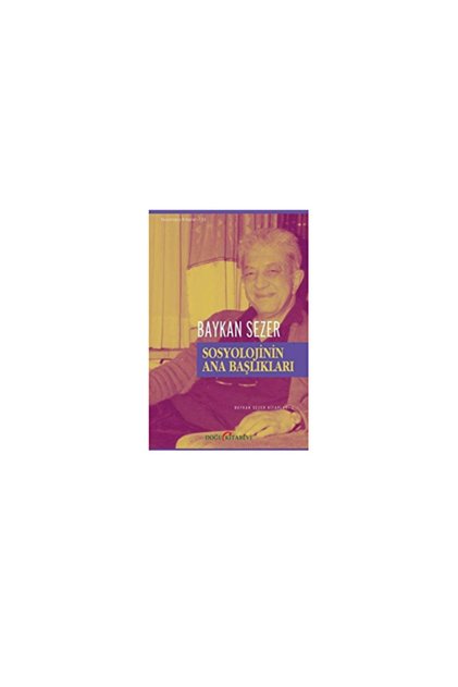 Sosyolojinin Ana Başlıkları