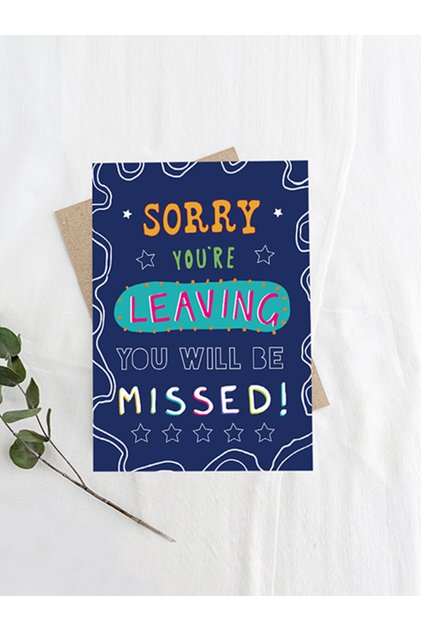 Sorry you're leaving, Farewell Greeting Card